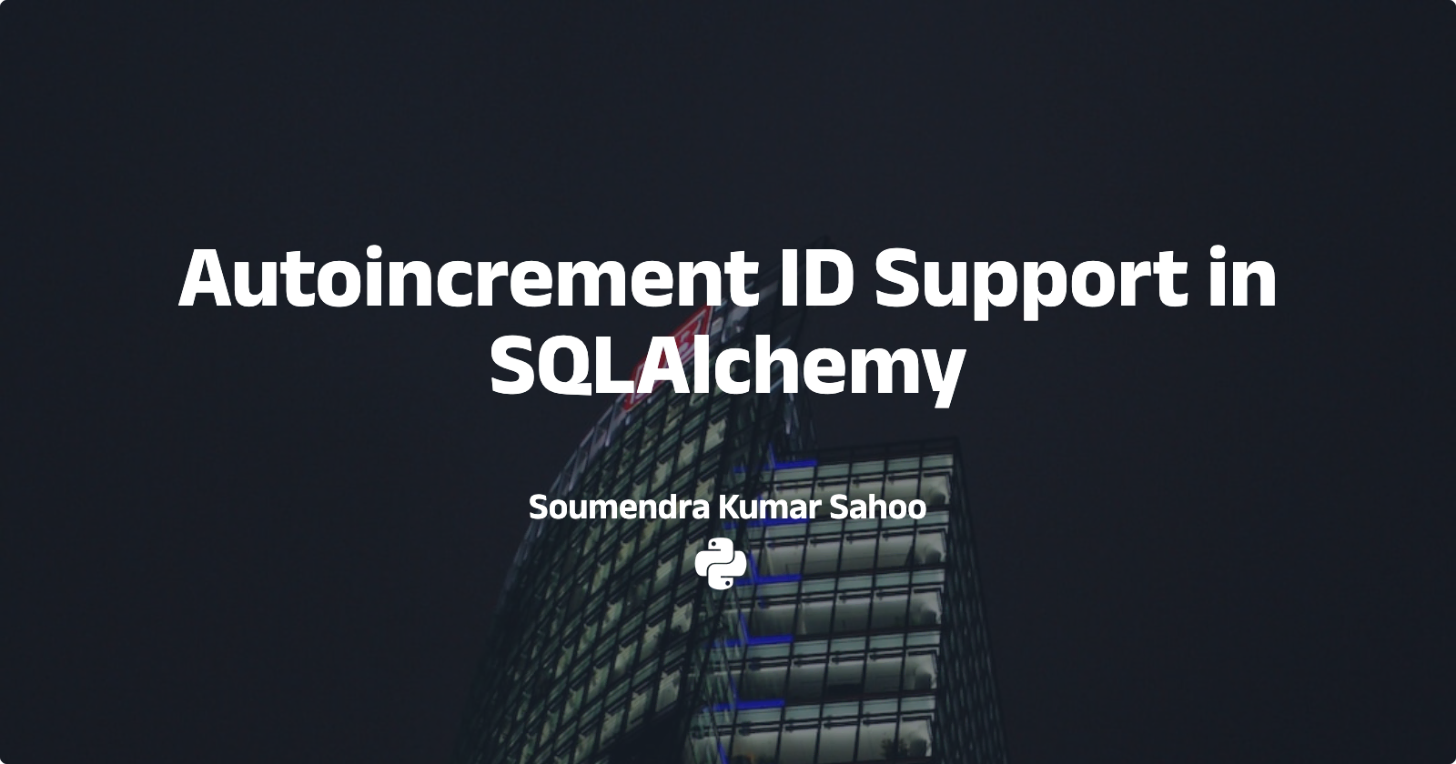 /images/posts/sqlalchemy-autoincrement.webp